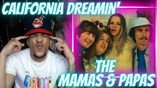 FIRST TIME HEARING THE MAMAS & THE PAPAS - CALIFORNIA DREAMIN' | REACTION