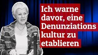 Ich warne davor, eine Denunziationskultur zu etablieren ǀ Gabriele Krone-Schmalz