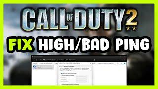 How to FIX Call of Duty 2 High/Bad Ping & Packet Loss!