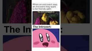 Introvert Memes 11 #MEMES #Memesdaily #Shorts 685