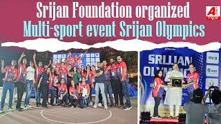 Noida: Srijan Foundation organized Multi-sport event Srijan Olympics | aonenews