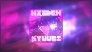 HXIDEN - KYUUBI