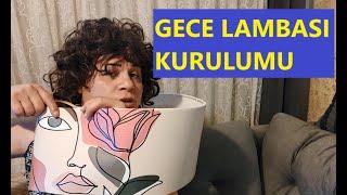 GECE LAMBASI NASIL KURULUR