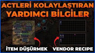 Actleri Kolaylaştıran Yardımcı Bilgiler / Path of Exile 3.25 Ligi