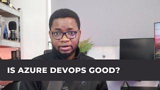 Is Azure DevOps any good? | Code, Cloud & DevOps AMA