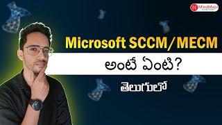 Microsoft Endpoint Configuration Manager (MECM) | What is SCCM in Telugu | MindMajix