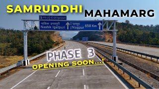 Samruddhi Mahamarg Phase 3 Opening Soon | Package 15 Progress | January 2025