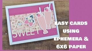 Make Quick & Easy Cards With 6x6 Paper & Ephemera : Spellbinders April 2023 Card Kit