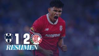 MONTERREY 1-2 TOLUCA J6 | GALLARDO silencia al GIGANTE de ACERO