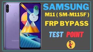 Samsung M11 ( SM-M115F ) FRP Bypass 1 Click | Test Point