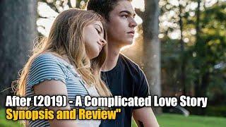 After (2019) - A Complicated Love Story