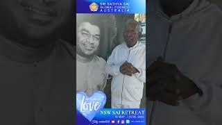 NSW Sai Retreat Reflections  | "100 Years of Love" |  #srisathyasai #reflection