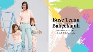 Buse Terim Bahçekapılı ve Kızları InStyle Kids Sayısında!