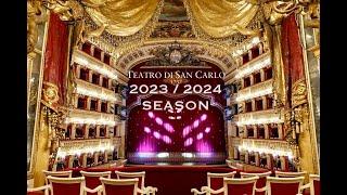 2023/2024 Season of Teatro San Carlo (Naples, Italy)