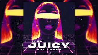 Zy Ril - Juicy Movement