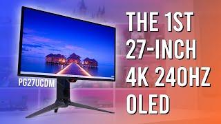 27-inch 4K 240Hz OLED is Here! - Asus ROG Swift PG27UCDM Review