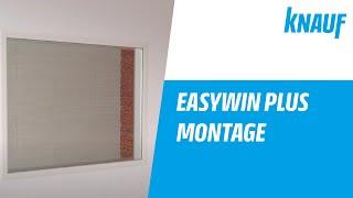 Fertigfenster Knauf EasyWin®️ Plus - Montage