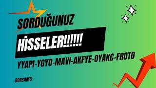 YORUMLARDA GELEN HİSSELER!!! #yyapı #yyapi #ygyo #mavi #froto #oyakc #akfye #borsa #hisse #trading