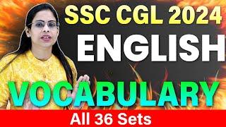 SSC CGL 2024  ||  All 36 Sets Complete Vocabulary ||  For all govt. exams  ||  With Soni Ma'am