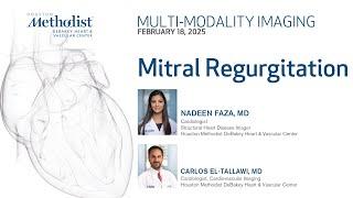 MMI: Mitral Regurgitation (Drs. Faza and El-Tallawi)