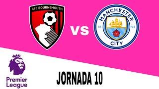 Bournemouth 2-1 Manchester City en vivo Premier League Jornada 10