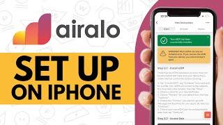 How to Set Up Airalo eSIM on iPhone - Step by Step