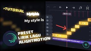 preset lirik Alightmotion & tutorial membuatnya