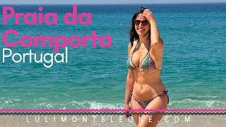 Comporta Beach: a paradise close to Lisbon that will surprise you!