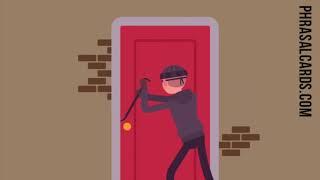 Phrasal verb: Break into (meaning, example, picture, pronunciation)