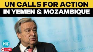 Live | UN Spokesperson António Guterres Addresses Yemen & Mozambique Crisis | United Nations