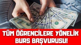 Tüm Öğrencilere Yönelik Burs Başvurusu! | Güncel Burs Veren Kurumlar (2022)