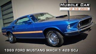 1969 Ford Mustang Mach 1 428 Super Cobra Jet Muscle Car Of The Week Video Episode #91