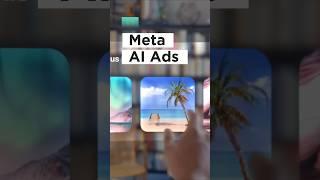 AI will create your ads for you! Meta is changing the game. #ai #meta