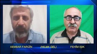 Hilma Gel / Pêşkeşvan: Xembar Farqîn - Mêvan: Fehîm Işik