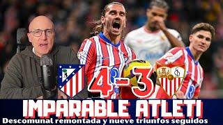 GRIEZMANN CULMINA UNA REMONTADA ÉPICA DEL ATLÉTICO ANTE EL SEVILLA. CLAVES BARRIOS, DE PAUL