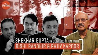 On Raj Kapoor's 100th birth anniversary,watch his three sons in conversation with Shekhar Gupta|2019