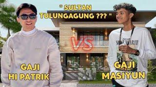 SIAPA PALING KAYA ??? || GAJI YOUTUBE HI PATRICK VS MASIYUN