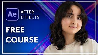 Free Adobe After Effects Course for Beginners (Video Editing Tutorial)