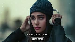 Hamidshax - Atmosphere (Original Mix)