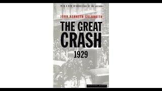 The Great Crash 1929 by John Kenneth Galbraith FULL AUDIOBOOK great book on financial history!