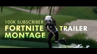 100K FORTNITE MONTAGE (TRAILER) BY BLINK VII [HD]