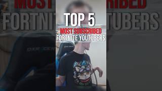 Top 5 most subscribed Fortnite YouTubers #fortnite #top5 #subscribers