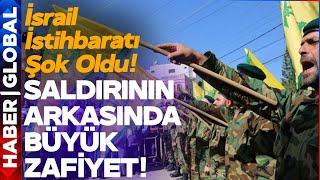 Hizbullah Bu Hatayı Nasıl Yaptı! İsrail Sinsi Saldırıyı Böyle Planlamış!