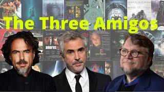 The Success of the Three Amigos in Hollywood | Mexican Directors