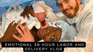 My Emotional 38 Hour Labor And Delivery Vlog