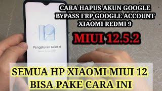 CARA HAPUS AKUN GOOGLE XIAOMI REDMI 9/9A/9C/9T, BYPASS FRP GOOGLE ACCOUNT XIOAM REDMI 9