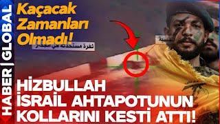 Hizbullah İsrail'i Fena Vurdu! Kaçacak Zaman Bile Bulamadılar!