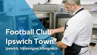 Referenzvideo RATIONAL iHexagon – Ipswich Town Football Club | RATIONAL