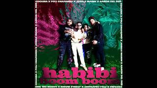 Habibi Boom Boom - C De Cama X Poli Chaparro X Aaron del sur X Josele Marin