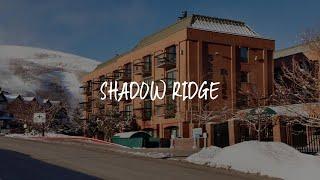 Shadow Ridge Review - Park City , United States of America